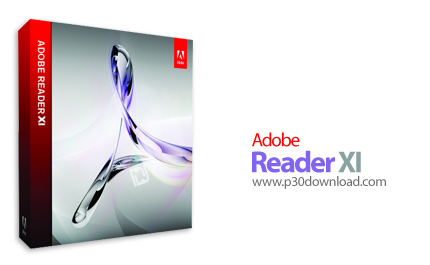 دانلود Adobe Reader XI v11.0 - نرم افزار مشاهده و خواندن فایل های پی دی اف